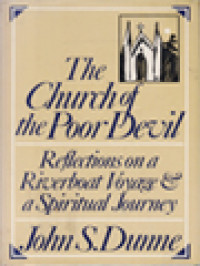 The Church Of The Poor Devil: Reflections On A Riverboat Voyage & A Spiritual Journey