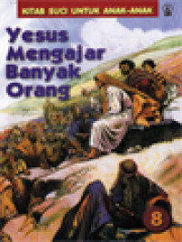 Yesus Mengajar Banyak Orang