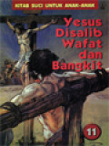 Yesus Disalib Wafat Dan Bangkit