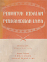 Penuntun Kedalam Perdjandjian Lama I: Kedjadian, Imamat, Orang Lewi