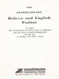 The Interlineary: Hebrew And English Psalter