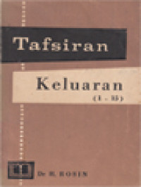 Tafsiran Alkitab: Keluaran (Pasal 1-15:21)