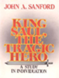 King Saul, The Tragic Hero: A Study In Individuation