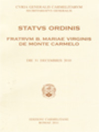 Status Ordinis Fratrum B. Mariae Virginis De Monte Carmelo, Die 31 Decembris 2010