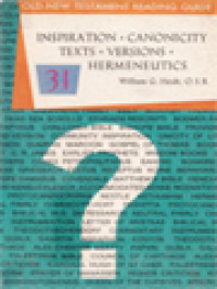 Image of Old Testament Reading Guide 31: Inspiration + Canonicity + Texts + Version + Hermeneutics