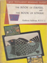 Image of Old Testament Reading Guide 28: The Book Of Daniel And The Book Of Jonah