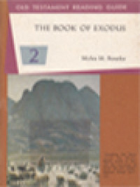 Old Testament Reading Guide 2: The Book Of Exodus