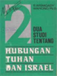 Dua Studi Tentang Hubungan Tuhan Dan Israel