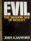 Evil: The Shadow Side Of Reality