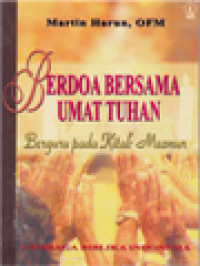 Berdoa Bersama Umat Tuhan: Berguru Pada Kitab Mazmur