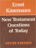 New Testament Questions Of Today