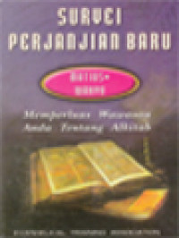 Image of Survei Perjanjian Baru Matius-Wahyu: Memperluas Wawasan Anda Tentang Alkitab