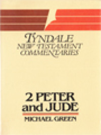 Image of The Second Epistle General Of Peter And The General Epistle Of Jude: An Introduction And Commentary