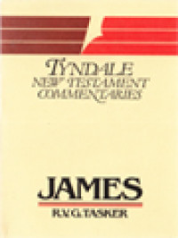 The General Epistle Of James: An Introduction And Commentary