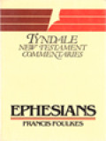 The Epistle Of Paul To The Ephesians: An Introduction And Commentary