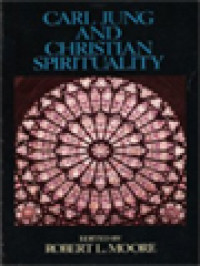 Carl Jung And Christian Spirituality / Robert L. Moore (Edited)