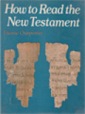 How To Read The New Testament