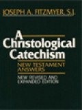 A Christological Cathechism: New Testament Answers