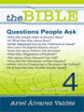 The Bible: Questions People Ask 4. New Testament