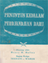 Penuntun Kedalam Perdjandjian Baru III: Iberani - Wahju