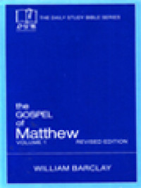 Image of The Gospel Of Matthew, Volume 2. (Chapter 11 To 28)