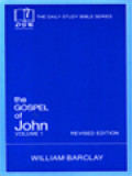 The Gospel Of John Volume, II. (Chapter 8 To 21)