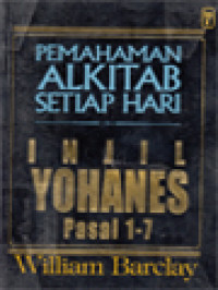 Image of Pemahaman Alkitab Setiap Hari: Injil Yohanes Pasal 1-7