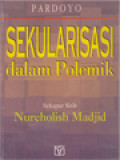 Sekularisasi Dalam Polemik