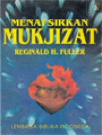 Menafsirkan Mukjizat