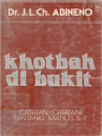 Khotbah Di Bukit: Catatan-Catatan Tentang Matius 5-7