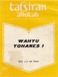 Image of Tafsiran Alkitab: Wahyu Yohanes I (fs. 1 s/d fs. 11)