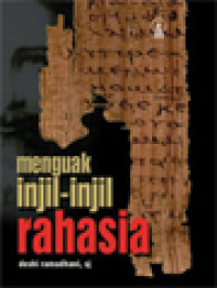 Menguak Injil-Injil Rahasia