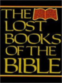 The Lost Books Of The Bible