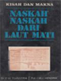 Naskah-Naskah Dari Laut Mati: Kisah Dan Makna