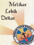 Melihat Lebih Dekat