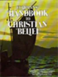 Eerdman's Handbook To Christian Belief