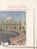 A Collection Of Documents On The History Of The 60 Years Of Sino-Vatican Diplomatic Relations