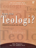 Apa Itu Teologi? Pengantar Ke Dalam Ilmu Teologi