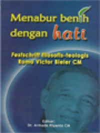 Image of Menabur Benih Dengan Hati: Festschrift Filosofis-Teologis Romo Victor Biler CM / Armada Riyanto (Editor); Beberapa Gagasan Alkitabiah Tentang Kerja (39-51)