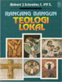 Rancang Bangun Teologi Lokal