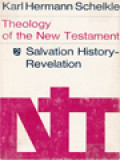 Theology Of The New Testament 2: Salvation History-Revelation