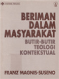 Beriman Dalam Masyarakat Butir-Butir Teologi Kontekstual