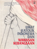 Umat Katolik Indonesia Dan Wawasan Kebangsaan