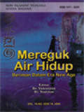 Mereguk Air Hidup: Beriman Dalam Era New Age (18) / Valentinus, Yustinus (Editor)