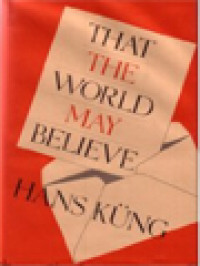 Image of That The World May Believe: Letters To Young People