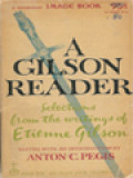 A Gilson Reader: Selected Writings Of Etienne Gilson