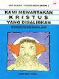 Image of Kami Mewartakan Kristus Yang Disalibkan: Renungan Tentang Rahasia Salib (2) / B.A. Pareira, Y. Haryanto, H. Pidyarto, R. Sudhiarsa (Editor); Penderitaan Dalam Kitab Wulang Reh Dan Wedhatama (96-110)