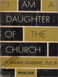 I Am A Daughter Of The Church: A Practical Synthesis Of Carmelite Spirituality II