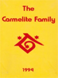 Image of The Carmelite Family: Documents Of The XIII Council Of Provinces Of The Brothers Of The Blessed Virgin Mary Of Mount Carmel
