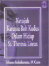 Image of Ketujuh Karunia Roh Kudus Dalam Hidup St. Theresia Lisieux
